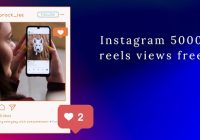 Creating reels on Instagram and struggling to get more views in it? No worries, we have few plans and strategies for getting instagram 5000 reels views free